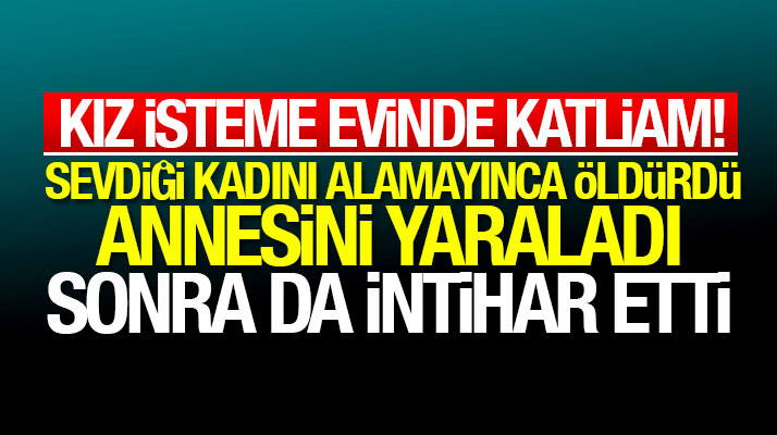 Samsun Terme'de kız isteme evinde katliam: 2 kişi öldü, 1 kişi yaralandı