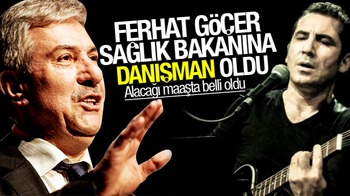 Ferhat Göçer, Sağlık Bakanı Ahmet Demircan'a 5 bin TL maaşla danışman oldu