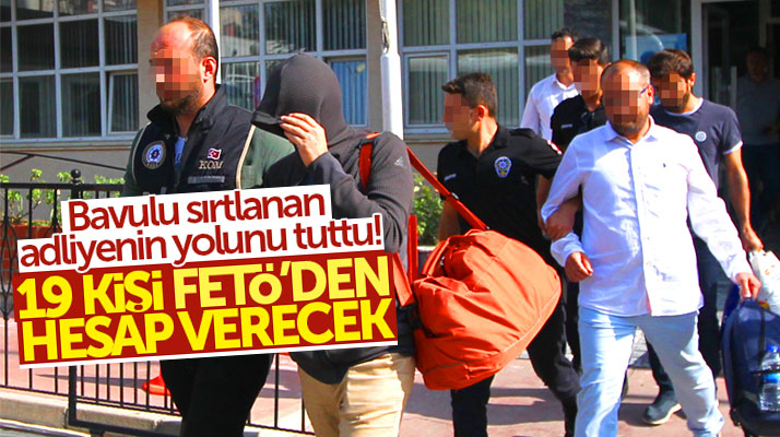 Samsun'da 6 gündür sorgulanan 19 FETÖ zanlısı adliyeye sevk edildi