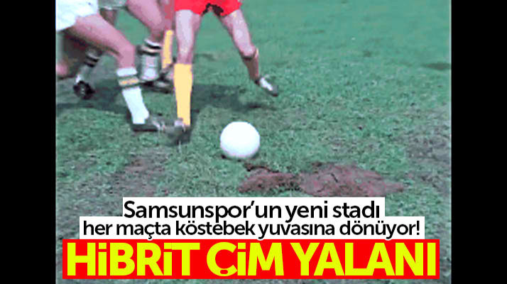 Samsunspor'un yeni stadında hibrit çim kullanılmadığı iddia edildi