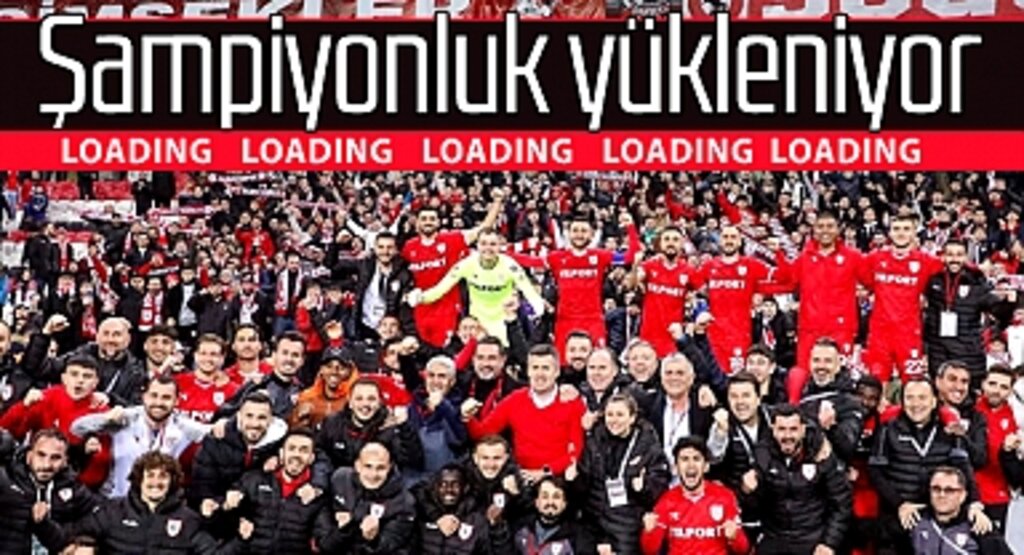 Samsunspor'da şampiyonluk yükleniyor!