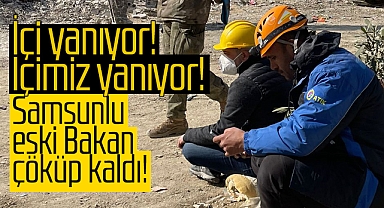 Akif Çağatay Kılıç deprem bölgesinde üzüntüden çöküp kaldı
