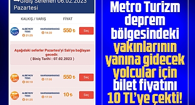 Metro Turizm Kahramanmaraş ve Gaziantep bilet fiyatını 10 TL yaptı