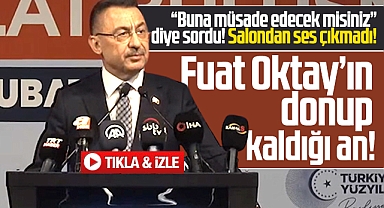 Samsun'da Fuat Oktay'ın donup kaldığı an! Salondan ses çıkmadı!