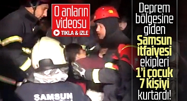 Samsun İtfaiyesi deprem bölgesinde 1'i çocuk 7 kişiyi kurtardı