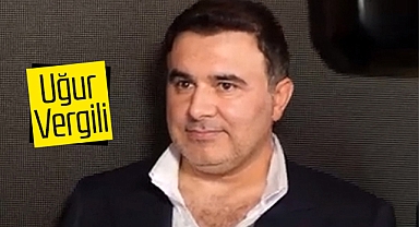 Uğur Vergili nereli? Başkent İnşaat sahibi Uğur Vergili kimdir?