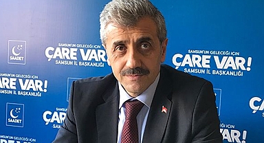 Saadet Parti Samsun İl Başkanı Şen milletvekili aday adaylığı başvurusunu yaptı