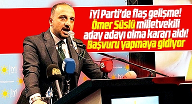 Samsun'da İYİ Parti GİK üyesi Süslü kararını verdi! Milletvekili aday adayı olacak!
