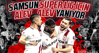 Samsunspor Sakaryaspor'u yenerek Süper Lig için alev alev yanıyorum dedi