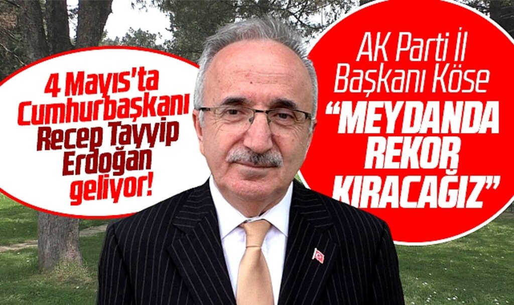 AK Parti İl Başkanı Köse, Erdoğan'ın 4 Mayıs Samsun mitinginde rekor kıracaklarını açıkladı