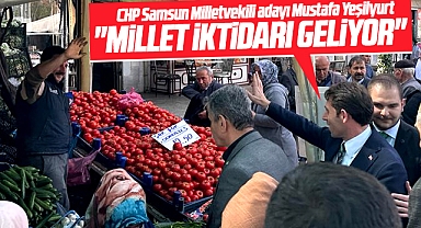CHP Samsun Milletvekili adayı Mustafa Yeşilyurt açıkladı! Millet İttifakı umut oldu
