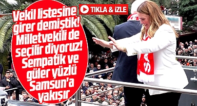 İYİ Parti Samsun Milletvekili adayı İmren Nilay Tüfekci partililerin gözdesi oldu