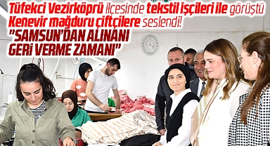 İYİ Parti Samsun Milletvekili adayı Tüfekci Vezirköprü ilçesinde çiftçiye seslendi