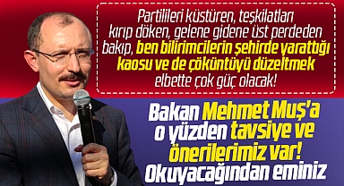 Samsun'dan aday gösterilen Ticaret Bakanı Mehmet Muş'a tavsiye ve önerilerimiz