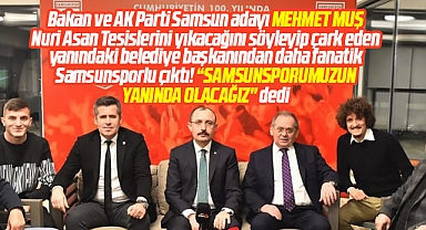 Ticaret Bakanı ve Samsun adayı Muş Süper Lig'e çıkan Samsunspor'u tebrik etti