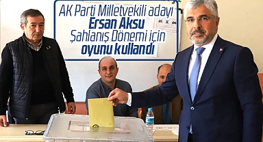 AK Parti Samsun Milletvekili adayı Aksu Şahlanış Dönemi için oyunu kullandı
