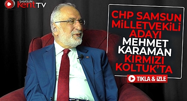 CHP Samsun Milletvekili adayı Mehmet Karaman Kırmızı Koltuk programına konuk oldu