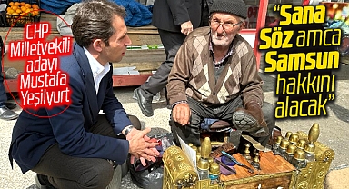 CHP Samsun Milletvekili adayı Mustafa Yeşilyurt: 14 Mayıs'ta ülkeye bahar gelecek