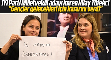 İYİ Parti Samsun Milletvekili Adayı İmren Nilay Tüfekci, gençlerle buluştu