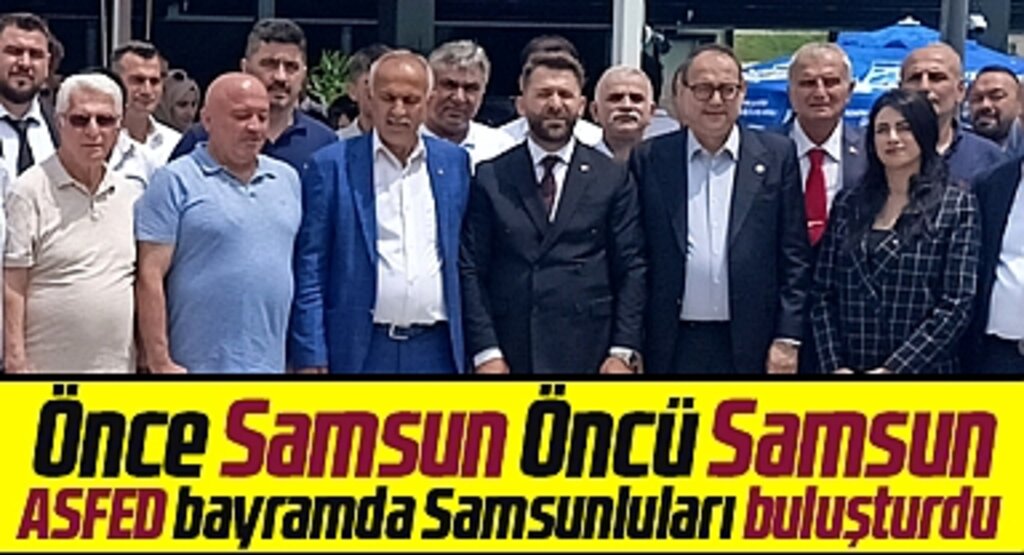 ASFED Kurban Bayramında Samsunluları bir araya getirdi