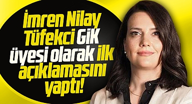 İYİ Parti Genel İdare Kurulu üyesi olan İmren Nilay Tüfekci ilk açıklamasını yaptı