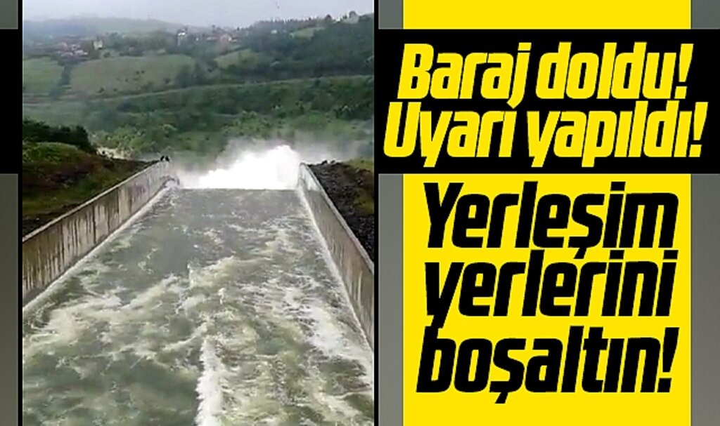 Samsun'da baraj uyarısı! Yerleşim yerlerini acil boşaltın