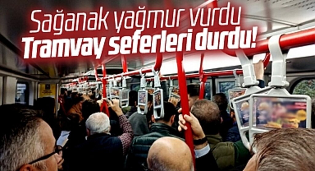 Samsun'da sağanak yağmur nedeniyle tramvay seferleri durdu!