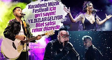 Samsun Karadeniz Müzik Festivaline hangi sanatçılar geliyor! Biletler tükenmek üzere!