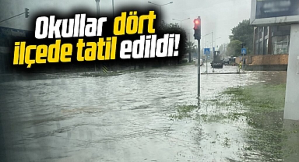 Samsun'u sağanak yağmur vurdu! Okullar 4 ilçede bugün tatil edildi