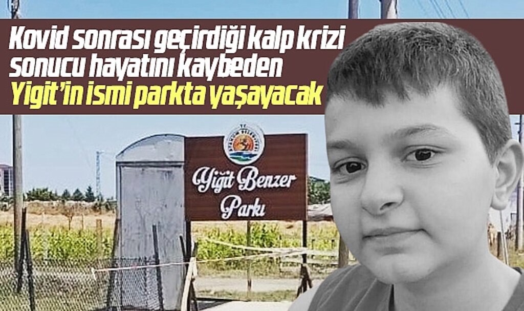 Samsun'da 11 yaşında hayatını kaybeden Yiğit Benzer'in ismi parka verildi