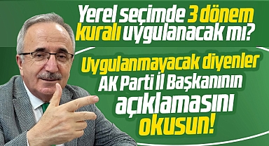 AK Parti Samsun İl Başkanı Köse'den flaş 3 dönem kuralı açıklaması