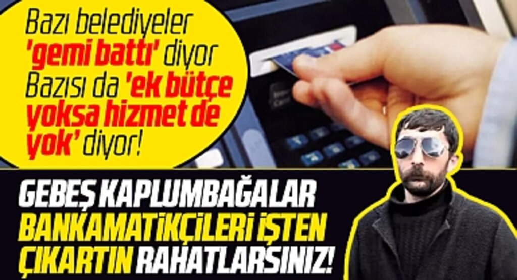 Samsun'da gemi battı diyen belediyelerde her ay bankamatikçilere maaş ödeniyor