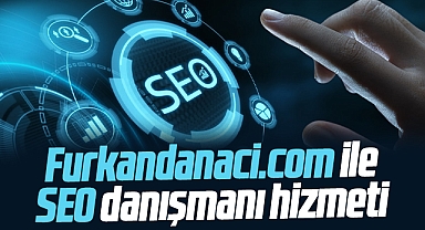 SEO nedir, ne işe yarar? İşin uzmanı Furkan Danacı bilgilendiriyor