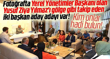 Samsun'da aday adayı olacak iki isim Yusuf Ziya Yılmaz'ı gölge gibi takip ediyor