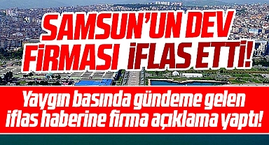 Samsun'da Takışoğlu Gıda firması iflas haberleri üzerine açıklama yaptı