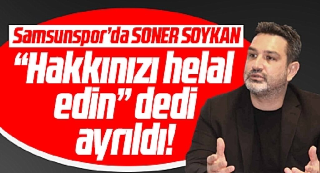 Samsunspor'da sıcak gelişme! Soner Soykan görevden ayrıldığını açıkladı