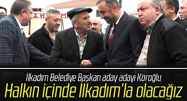 AK Parti İlkadım Belediye Başkan aday adayı Köroğlu: İlkadım'ı ihya edeceğiz