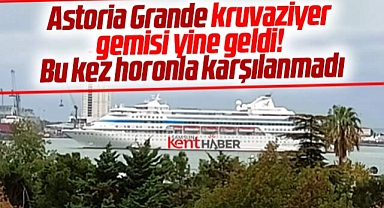 Samsun'a Astoria Grande kruvaziyer gemisi ikinci kez geldi