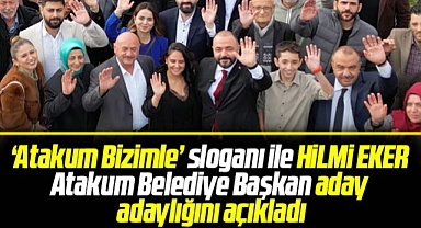 Samsun'da Hilmi Eker 'Atakum Bizimle' sloganı ile aday adaylığını açıkladı