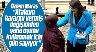 Samsun'da aday adayı Özlem Maraş Atakum'un kararını verdiğini açıkladı