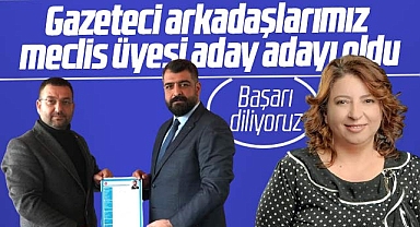 Samsun'da gazeteci Atik ve Çatoğlu meclis üyesi aday adayı oldu