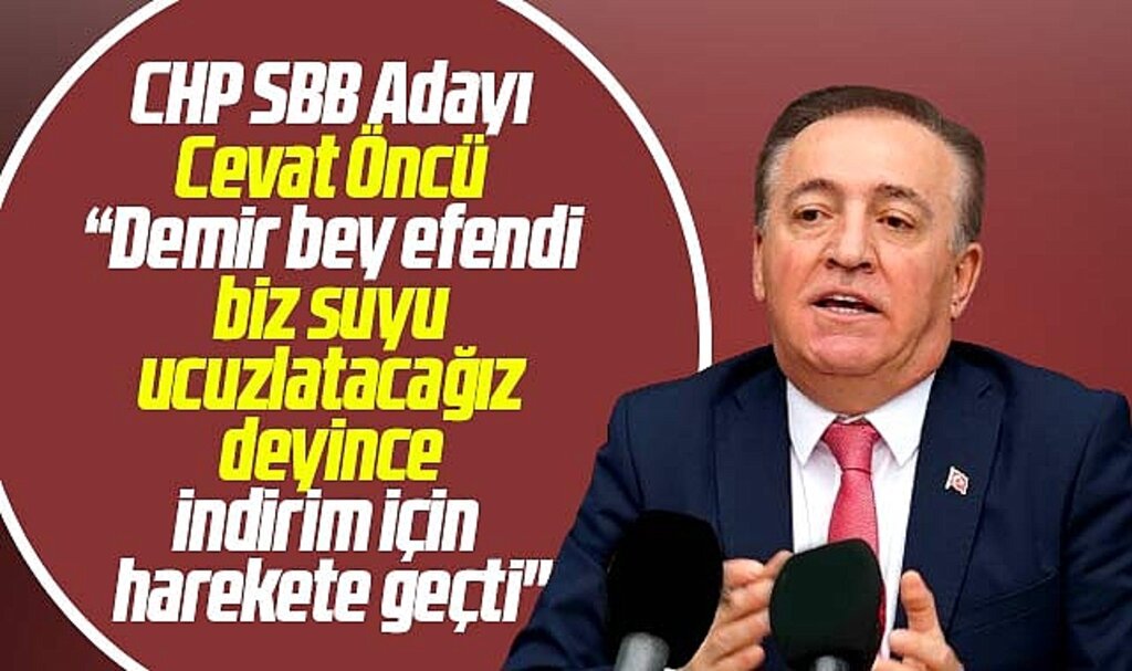 CHP Samsun Büyükşehir adayı Öncü'den Mustafa Demir'e su indirimi göndermesi