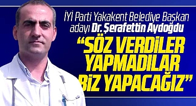 İYİ Parti Yakakent Belediye Başkan adayı Aydoğdu projelerini açıkladı