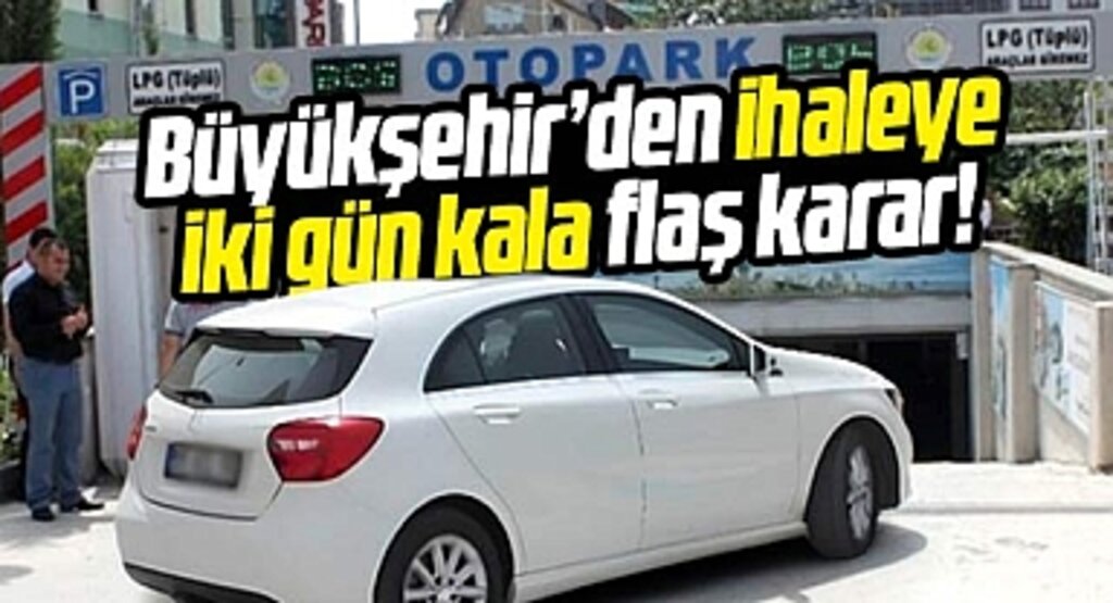 Samsun'da Bulvar AVM otoparkı ihalesi ile ilgili son dakika gelişmesi