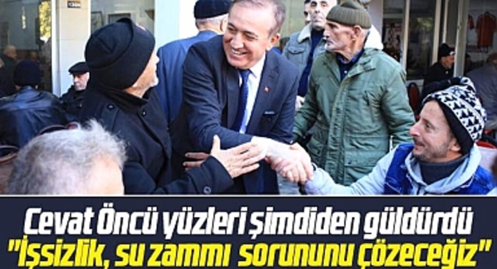 Samsun'da Cevat Öncü yüzleri şimdiden güldürdü! İşsizlik ve su zammı sorununu çözeceğiz