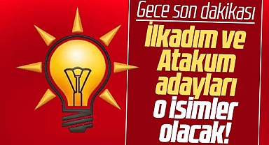 Samsun'da işte AK Parti'nin İlkadım ve Atakum Belediye Başkan adayları