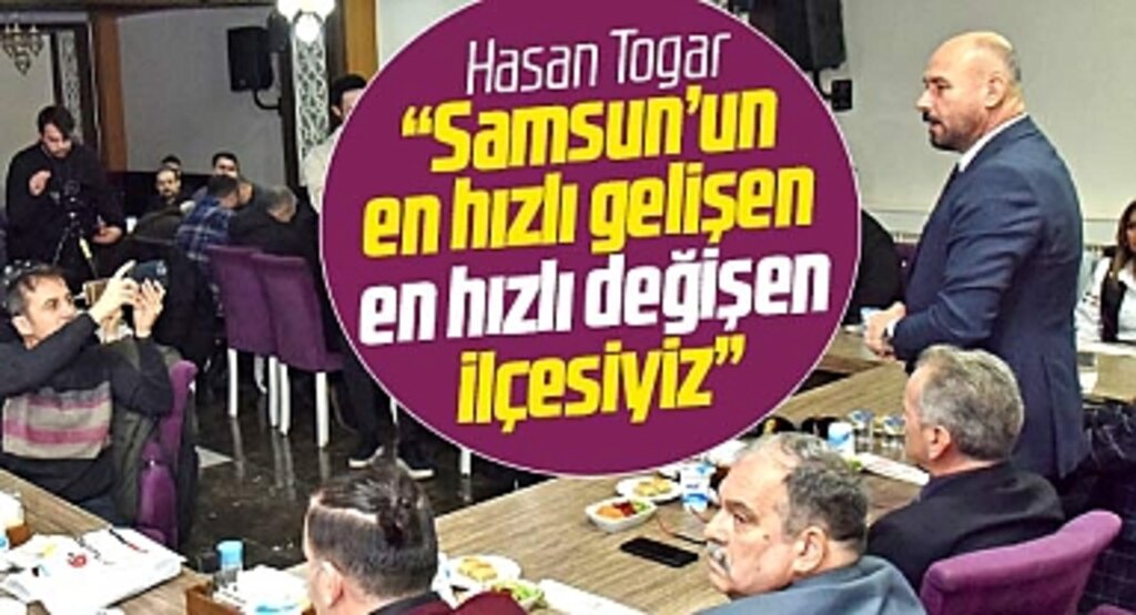 Samsun'da Tekkeköy Belediye Başkanı Togar 10 Ocak'ta basını misafir etti