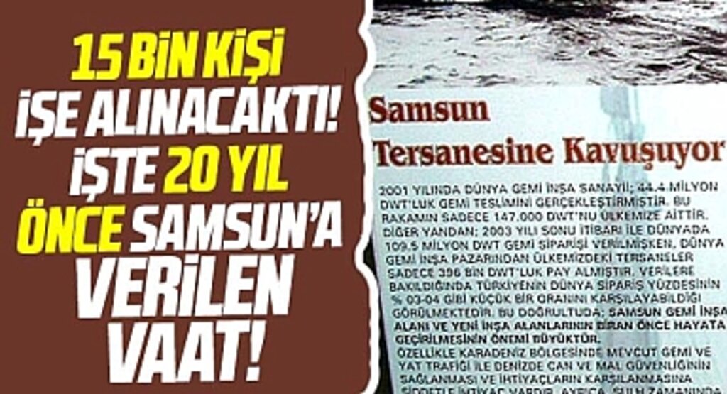 Samsun'a AK Parti 15 bin kişiyi istihdam edecek tersane yapacaktı! İşte o broşür