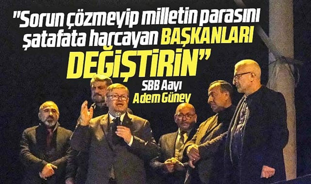 Samsun Büyükşehir adayı Adem Güney: Sorun çözmeyen başkanları değiştirin