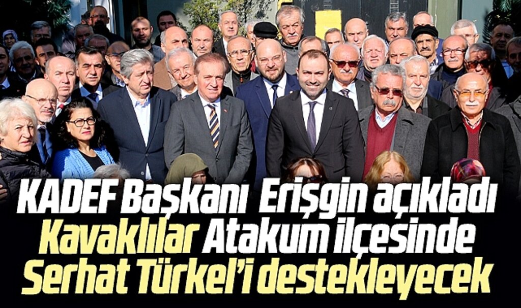 Samsun'da Kavaklılar Atakum'da Serhat Türkel'i destekleyecek